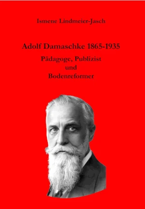 Adolf Damaschke 1865-1935